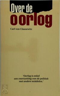Over de oorlog - Carl von Clausewitz, Hans Hom (ISBN 9789026962530)