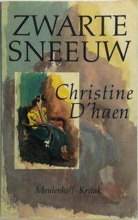 Zwarte sneeuw - Christine D' Haen (ISBN 9789029028714)