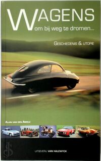 Wagens om bij weg te dromen - A. Abeele (ISBN 9789056178598)