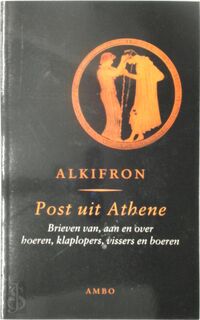 Post uit Athene - Alkifron, Hein L. van Dolen (ISBN 9789026316395)
