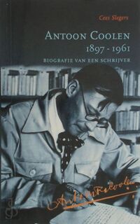 Antoon Coolen 1897-1961 - Cees Slegers