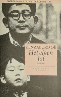 Het eigen lot - Kenzaburo Oe, M. marshall-van Wieringen (ISBN 9789029044752)