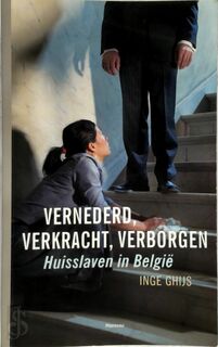 Vernederd, verkracht, verborgen - Ghijs (ISBN 9789022317976)