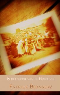 In het spoor van de Hopduvel - Patrick Bernauw (ISBN 9789402104707)