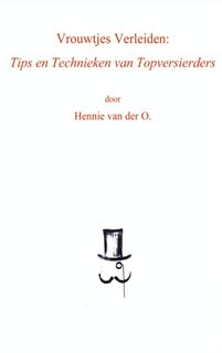 Vrouwtjes vgerleiden - Hennie van der O. (ISBN 9789402106015)