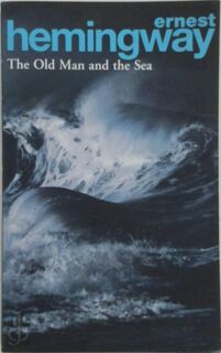 The Old man and the Sea - Ernest Hemingway (ISBN 9780099908401)