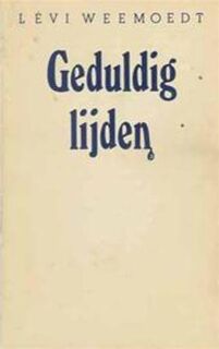 Geduldig lijden - Lévi Weemoedt (ISBN 9789025465827)