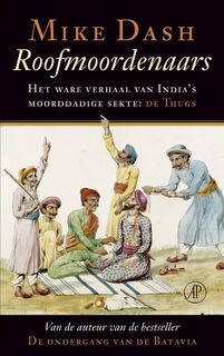 Roofmoordenaars - M. Dash (ISBN 9789029563451)