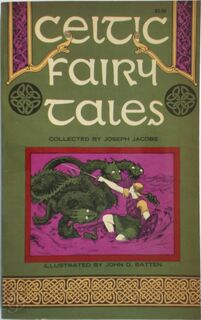 Celtic fairy tales - Joseph Jacobs (ISBN 9780486218267)