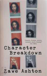 Character Breakdown - Zawe Ashton (ISBN 9781784740795)