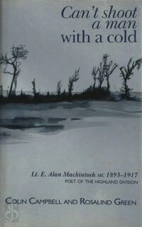Can't Shoot a Man with a Cold - Colin Campbell, Rosalind Green (ISBN 9781902831763)