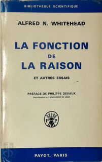 La Fonction de la Raison - Alfred North Whitehead