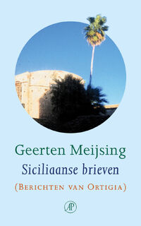Siciliaanse brieven - Geerten Meijsing (ISBN 9789029550086)