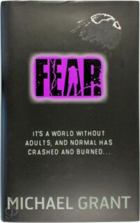 Fear - Michael Grant (ISBN 9781405257619)