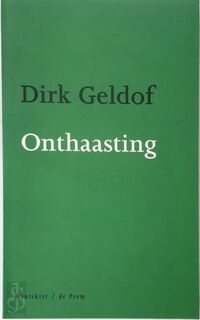 Onthaasting - D. Geldof (ISBN 9789052406305)