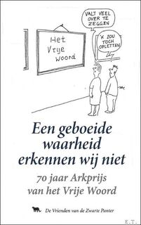 Een geboeide waarheid erkennen wij niet - Lukas de Vos