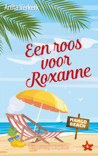 Een roos voor Roxanne - Anita Verkerk (ISBN 9789462042834)