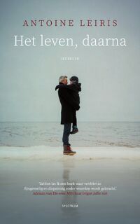 Het leven, daarna - Antoine Leiris (ISBN 9789000373765)