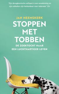 Stoppen met tobben - Jan Heemskerk (ISBN 9789000373970)