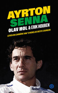 Ayrton Senna - Olav Mol, Erik Houben (ISBN 9789021408712)