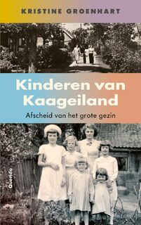 Kinderen van Kaageiland - Kristine Groenhart (ISBN 9789021418353)