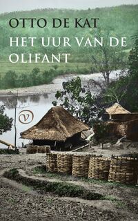 Het uur van de olifant - Otto de Kat (ISBN 9789028213043)