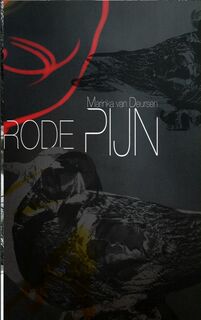 Rode pijn - Marinka van Deursen (ISBN 9789402112542)