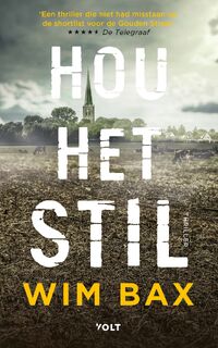 Hou het stil - Wim Bax (ISBN 9789021467917)