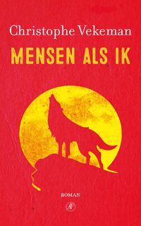 Mensen als ik - Christophe Vekeman (ISBN 9789029523837)