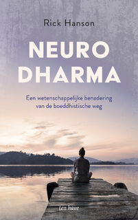 Neurodharma - Rick Hanson (ISBN 9789025908799)