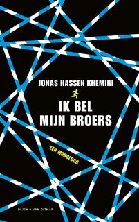 Ik bel mijn broers - Jonas Hassen Khemiri (ISBN 9789038805733)