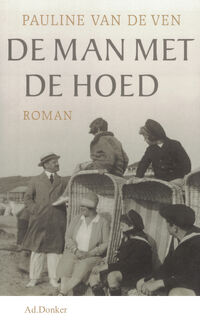 De man met de hoed - Pauline van de Ven (ISBN 9789061005841)