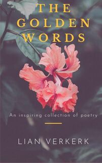 The golden words - Lian Verkerk (ISBN 9789464185492)