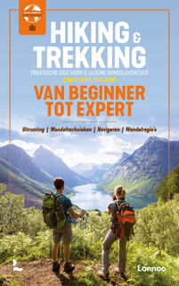 Hiking & Trekking van beginner tot expert - Christophe Deblaere (ISBN 9789401486538)