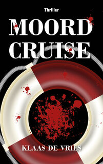 Moordcruise - Klaas de Vries (ISBN 9789463284134)