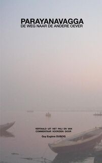 Parayanavagga - Guy Eugène Dubois (ISBN 9789402191141)