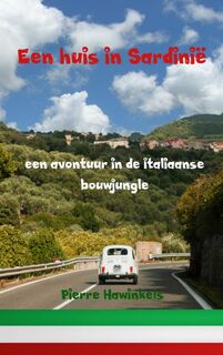 Een huis in Sardinië - Pierre Hawinkels (ISBN 9789402176711)