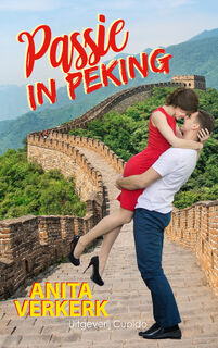 Passie in Peking - Anita Verkerk (ISBN 9789462042438)