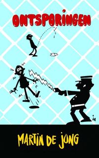 Ontsporingen - Martin De Jong (ISBN 9789463678339)