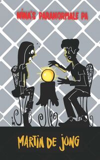 Nina’s paranormale pa - Martin De Jong (ISBN 9789403622651)