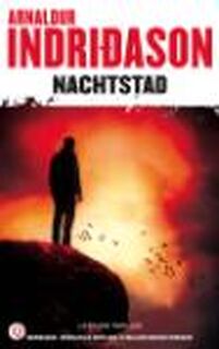 Nachtstad - Arnaldur Indridason (ISBN 9789021457628)