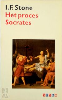 Het proces Socrates - Isidor Feinstein Stone, Jabik Veenbaas (ISBN 9789024647309)