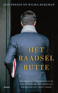 Het raadsel Rutte - Ron Fresen, Wilma Borgman (ISBN 9789463823302)