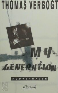 My generation - Thomas Verbogt (ISBN 9789020459777)