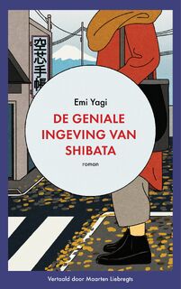 De geniale ingeving van Shibata - Emi Yagi (ISBN 9789023961963)