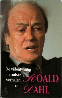 De vijfentwintig mooiste verhalen - Roald Dahl