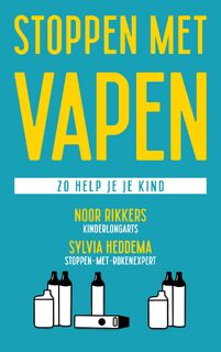 Stoppen met vapen - Noor Rikkers, Sylvia Heddema (ISBN 9789464043273)