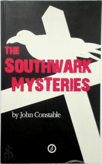 The Southwark Mysteries - John Constable (ISBN 9781840020991)