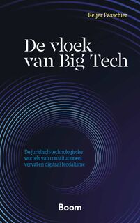 De vloek van Big Tech - Reijer Passchier (ISBN 9789462129498)