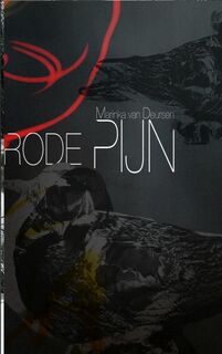 Rode pijn - Marinka van Deursen (ISBN 9789402112535)